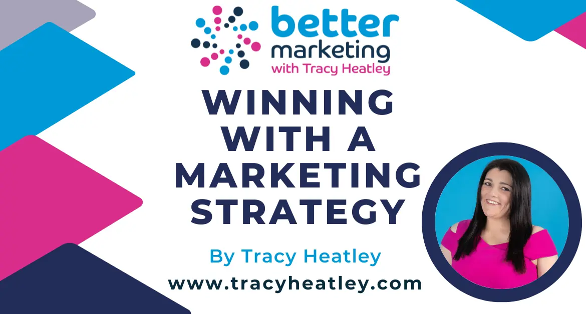 Winning with a Marketing Strategy