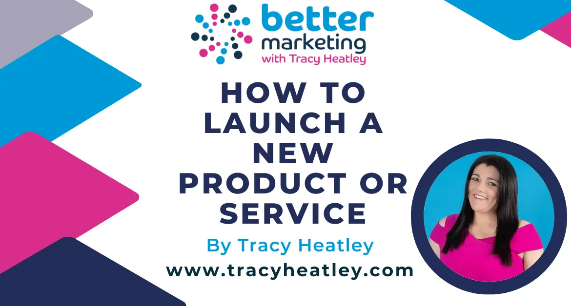 How To Launch A New Product Or Service