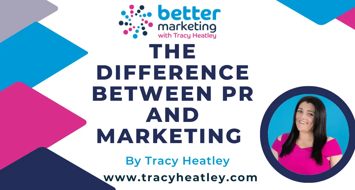 The Difference Between PR And Marketing