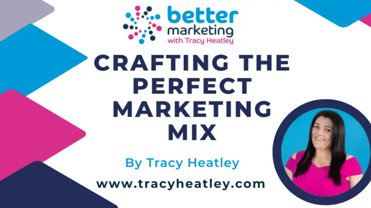 Crafting The Perfect Small Business Marketing Mix