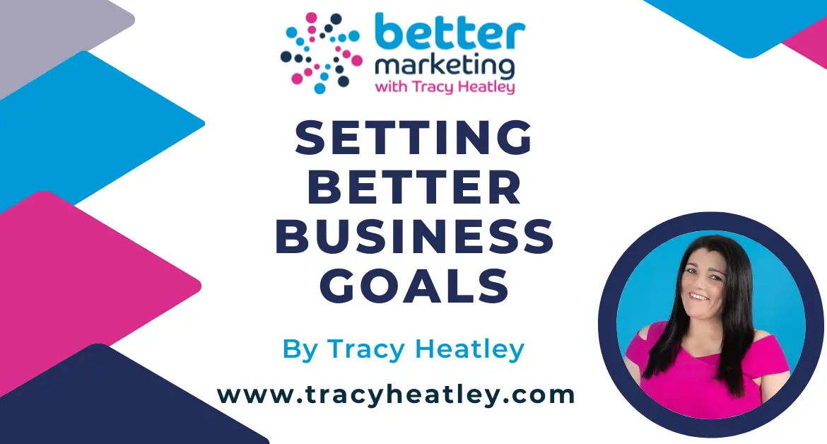 Setting Better Business Goals