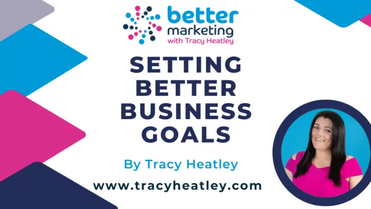 Setting Better Business Goals