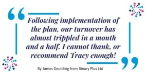 Marketing Mentor: Testimonial quote from James Goulding at Binary Plus Ltd