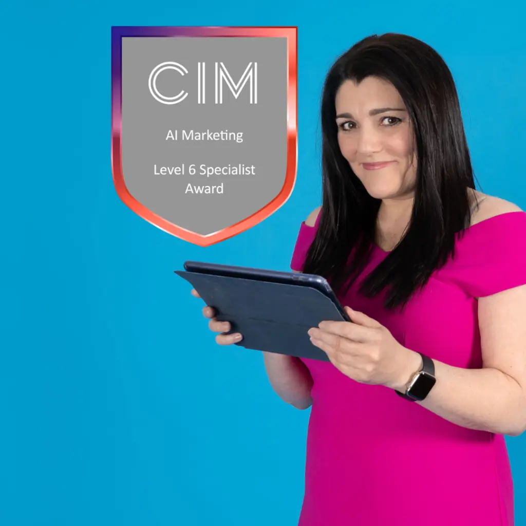 AI Marketing CIM Specialist award badge, held by Tracy Heatley who is a qualified AI Marketing Specialist certified by the CIM