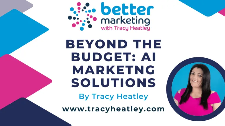 Beyond the Budget: AI Marketng Solutions